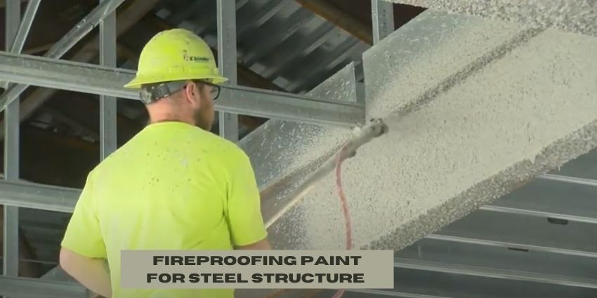 fireproofing paint for steel structure